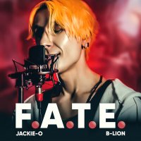 Песня Jackie-O, B-Lion - F.A.T.E. (From "God Eater 2") скачать и слушать