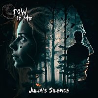 Песня Crow In Me - Julia's Silence скачать и слушать