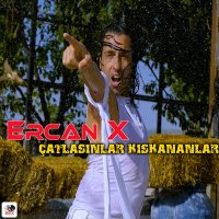 Песня Ercan X - Çatlasınlar Kıskananlar скачать и слушать