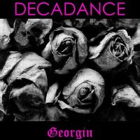 Песня Georgin - DECADANSE скачать и слушать