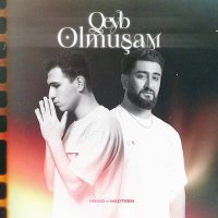 Песня NİHAD, MadTeen - Qeyb Olmuşam скачать и слушать