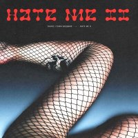 Песня ogkid, СУМАСШЕДШИЕ - HATE ME 2 скачать и слушать