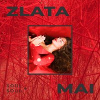 Песня Zlata Mai - Soul+Soul скачать и слушать