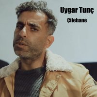 Песня Uygar Tunç - Çilehane скачать и слушать