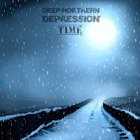 Песня Deep Northern Depression - Time скачать и слушать