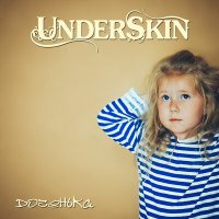 Песня Underskin - Доченька (Instrumental) скачать и слушать