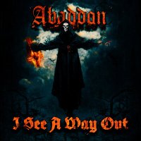 Песня Abaddon - I See a Way Out скачать и слушать