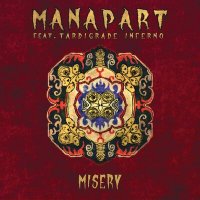 Песня Manapart, Tardigrade Inferno - Misery скачать и слушать